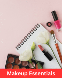 Makeup Essentials